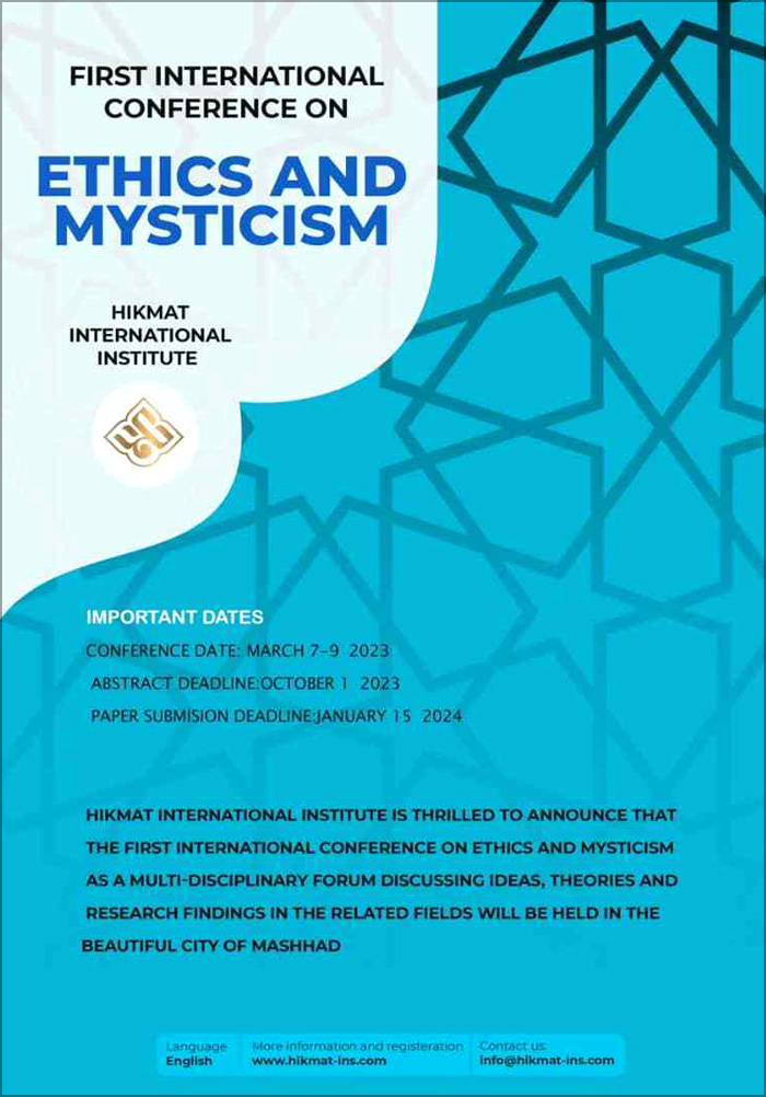 First International Conference on Ethics and Mysticism